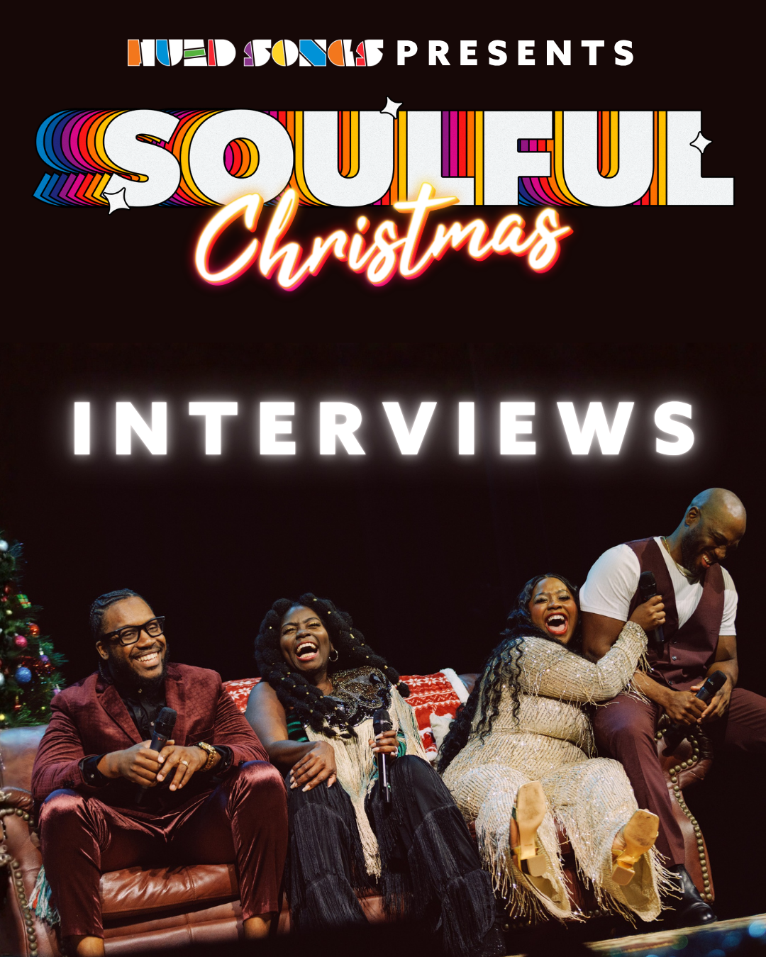Soulful Christmas Interviews